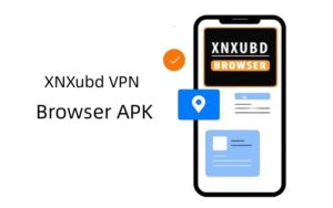 Xnxubd Vpn Browser Apk Anti Blokir Untuk Android 13