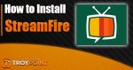 Streamfire For Android Phone