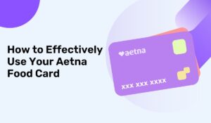 Can I Use My Aetna Extra Benefits Card At Walmart