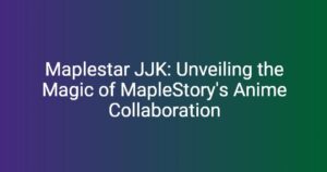 Discover The Magic Of Maplestar Animations A Complete Guide