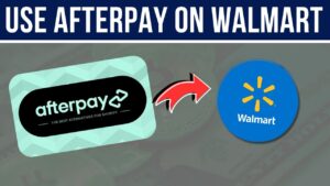 Can You Use Afterpay For Groceries At Walmart